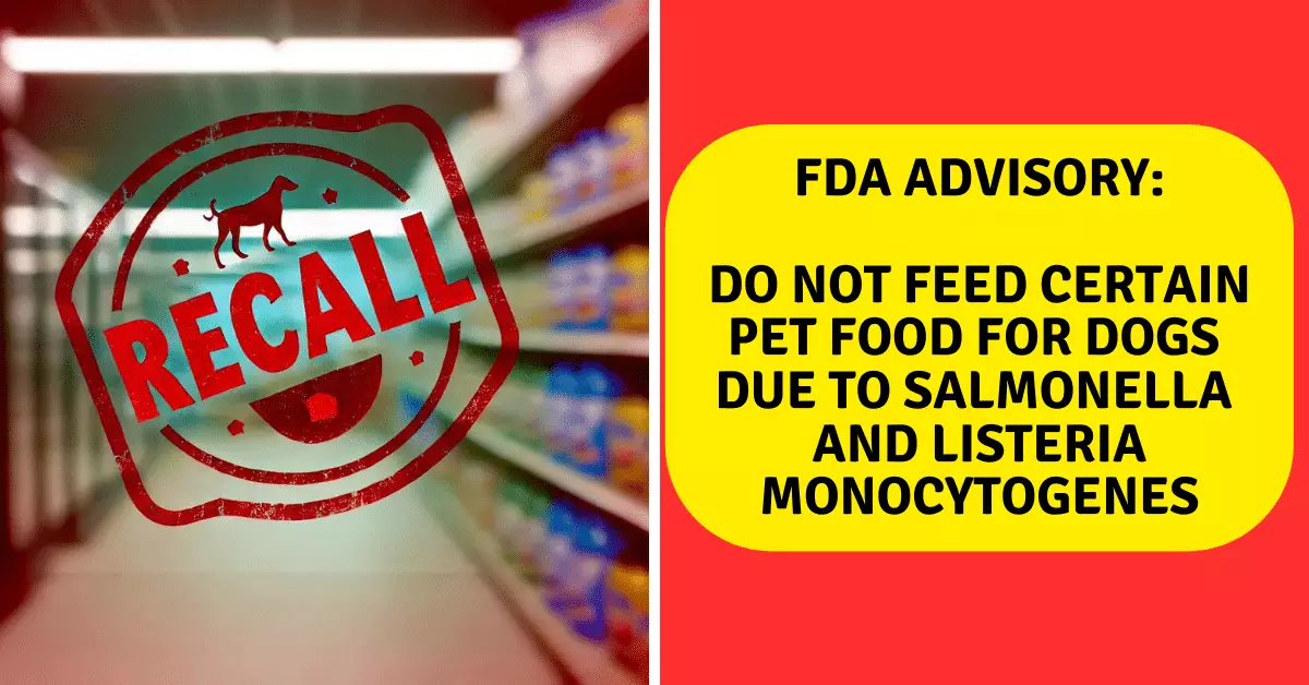 FDA Warns Pet Owners: Salmonella and Listeria Risks in Popular Pet Food Products